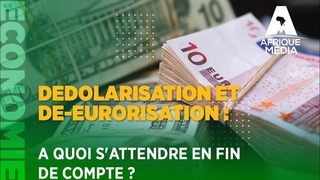 DEDOLARISATION ET DE-EURORISATION : A QUOI S’ATTENDRE EN FIN DE COMPTE ? FRANCOIS ASSELINEAU