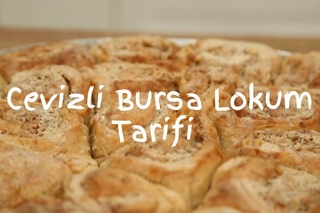 Cevizli Bursa Lokum Tarifi