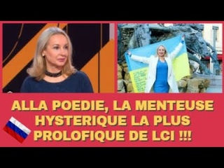 - ALLA POEDIE LA MENTEUSE HYSTERIQUE DE LCI ... PATHETIQUE