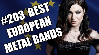 BEST EUROPEAN METAL BANDS #203