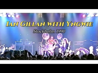 Ian Gillan with Yngwie Malmsteen  Speed King  Black Night   Stockholm 1990 10 22