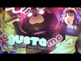 [Hayden] Te Gusta Me - AMV
