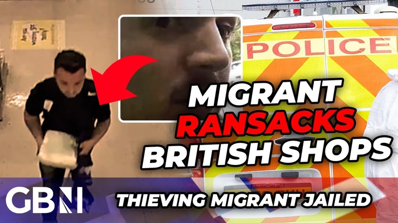 WATCH: Thieving migrant STUNG by cops after RANSACKING 60, 000 worth of goods from British