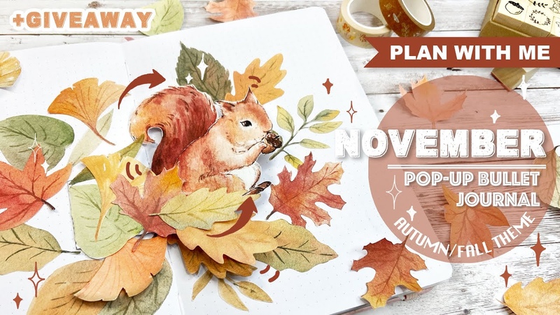 PLAN WITH ME FALL, AUTUMN POP UP Bullet Journal, NOVEMBER 2021, Squirrel Pop up Card