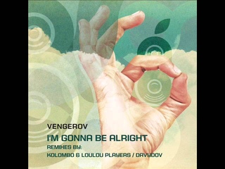 Vengerov  I'm Gonna Be Alright (Grusha Remix)